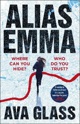 Alias Emma: Book One in the Alias Emma series - Glass, Ava