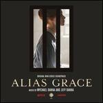 Alias Grace [Original Mini-Series Soundtrack]