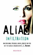 Alias: Infiltration