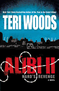 Alibi II: Nard's Revenge - Woods, Teri