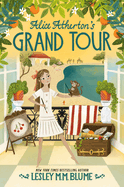 Alice Atherton's Grand Tour