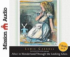 Alice in Wonderland/Through the Looking Glass