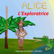 Alice l'Exploratrice