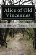 Alice of Old Vincennes