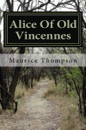 Alice Of Old Vincennes