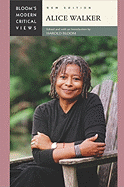 Alice Walker - Bloom, Harold (Editor)