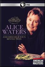 Alice Waters and Her Delicious Revolution - Doug Hamilton