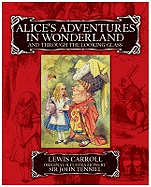 Alices Adventures in Wonderland and Through the Looking Glass