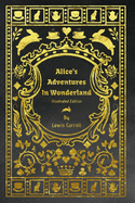 Alice's Adventures In Wonderland - Illustrated Edition: Large Print