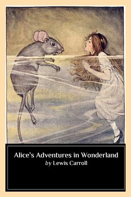Alice's Adventures in Wonderland - Biblioness (Editor), and Carroll, Lewis