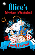 Alice's Adventures in Wonderland