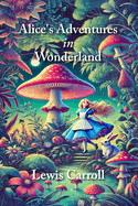 Alice's Adventures in Wonderland