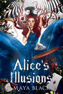 Alice's Illusions