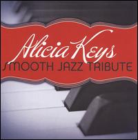 Alicia Keys Smooth Jazz Tribute - Various Artists