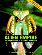 Alien Empire: An Exploration of the Lives of Insects
