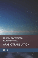 Alien Invasion - Elemental: Arabic Translation