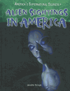 Alien Sightings in America - Bringle, Jennifer