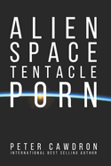Alien Space Tentacle Porn