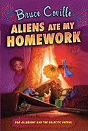 Aliens Ate My Homework - Coville, Bruce