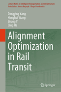 Alignment Optimization in Rail Transit