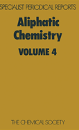 Aliphatic Chemistry: Volume 4