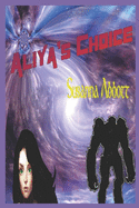 Aliya's Choice