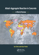Alkali-Aggregate Reaction in Concrete: A World Review