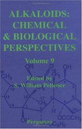 Alkaloids: Chemical & Biological Perspectives Volume 9