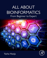 All about Bioinformatics: From Beginner to Expert