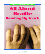 All about Braille: Reading by Touch