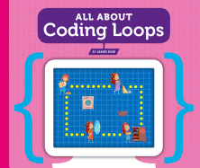 All about Coding Loops