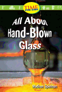 All about Hand-Blown Glass