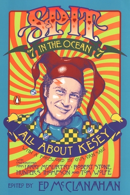 All about Kesey - Various, and McClanahan, Ed (Editor), and Van Sant, Gus (Introduction by)