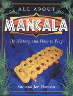All about Mancala: Its History and How to Play