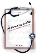 All about My Health: Personal Medical Records Organizer