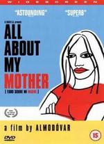 All About My Mother - Pedro Almodóvar