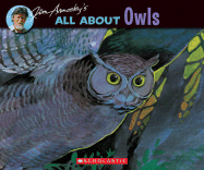 All about Owls - Arnosky, Jim