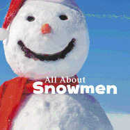 All about Snowmen