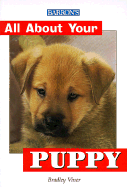 All about Your Puppy - Viner B Vet Med Mrcvs, Bradley