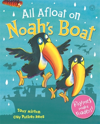 All Afloat on Noah's Boat - Mitton, Tony