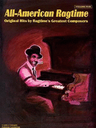 All-American Ragtime Volume 5: Original Hits by Ragtime's Greatest Composers