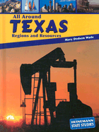 All Around Texas: Regions and Resources