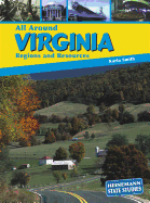 All Around Virginia: Regions and Resources
