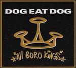 All Boro Kings [25th Anniversary Edition]