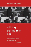 All Day Permanent Red: An Account of the First Battle Scenes of Homer's Iliad