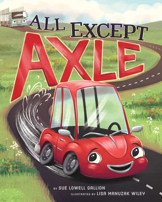 All Except Axle - Gallion, Sue Lowell