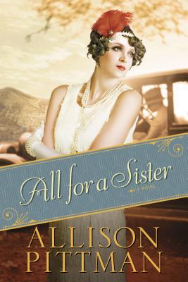 All for a Sister - Pittman, Allison