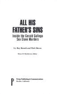 All His Father's Sins: Inside the Gerald Gallego Sex-Slave Murders