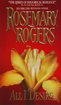 All I Desire - Rogers, Rosemary