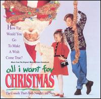 All I Want for Christmas [Soundtrack] - Original Soundtrack